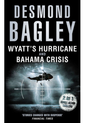 Wyatt's Hurricane / Bahama Crisis