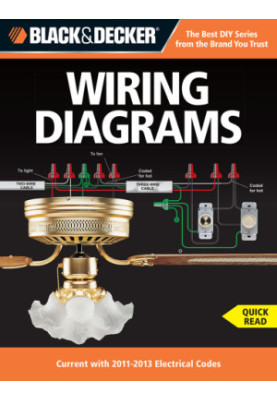 Wiring diagrams : current with 2011-2013 electrical codes