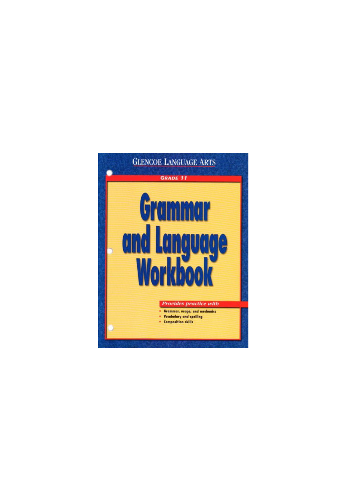 Glencoe Language Arts Grammar and Language Workbook Grade 11