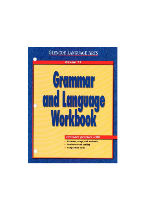 Glencoe Language Arts Grammar and Language Workbook Grade 11