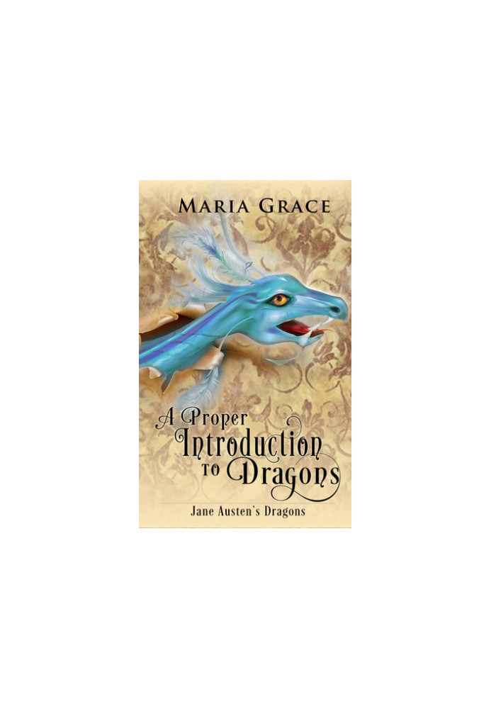 A Proper Introduction to Dragons (Jane Austen's Dragons Book 4)