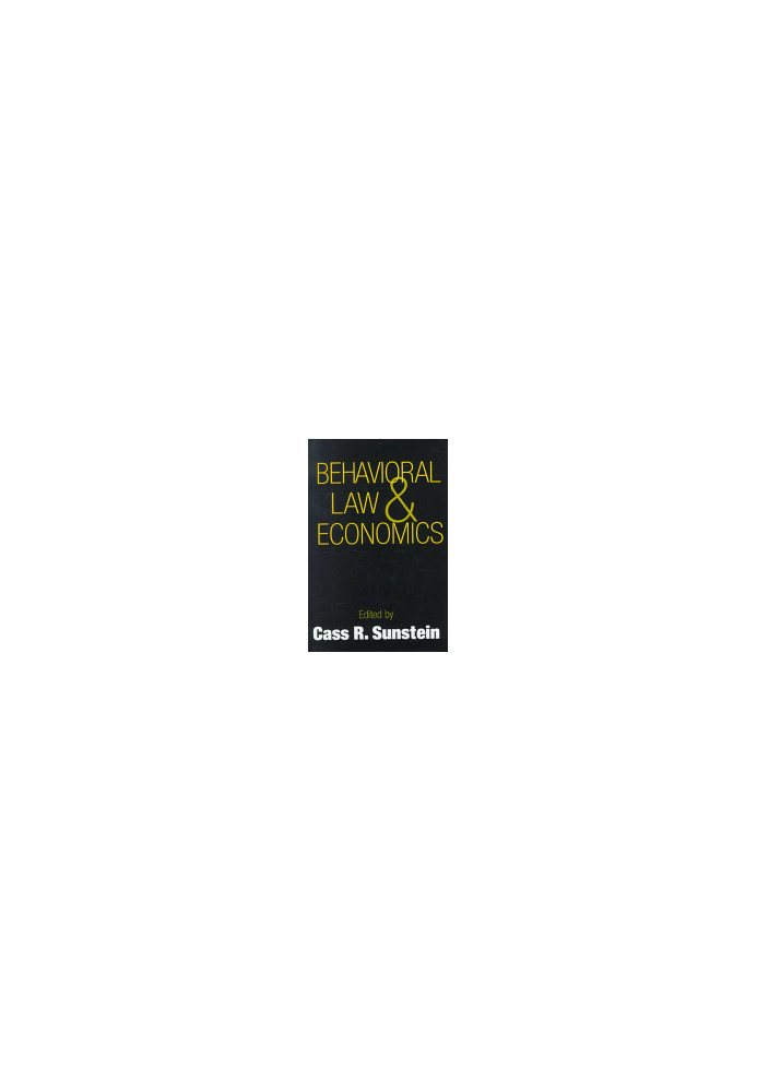 Behavioral Law and Economics