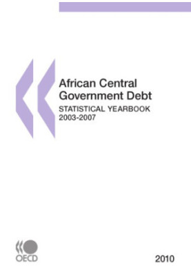 African central government debt 2010 : statistical yearbook.