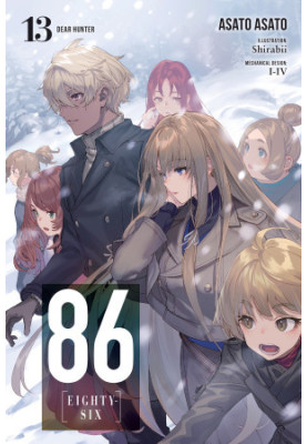 86—EIGHTY-SIX, Vol. 13: Dear Hunter