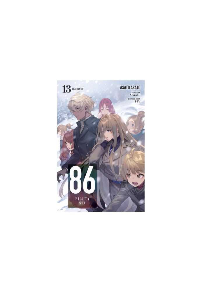 86—EIGHTY-SIX, Vol. 13: Dear Hunter