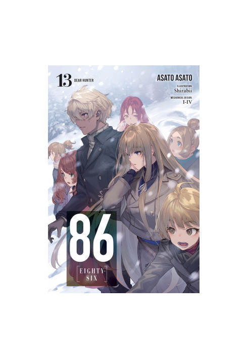86—EIGHTY-SIX, Vol. 13: Dear Hunter