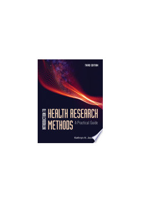 Introduction to Health Research Methods: A Practical Guide, 3rd ed