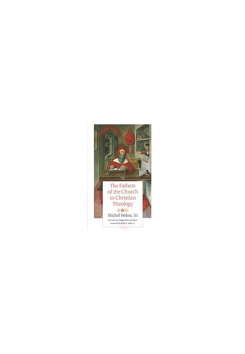 The fathers of the Church in Christian theology