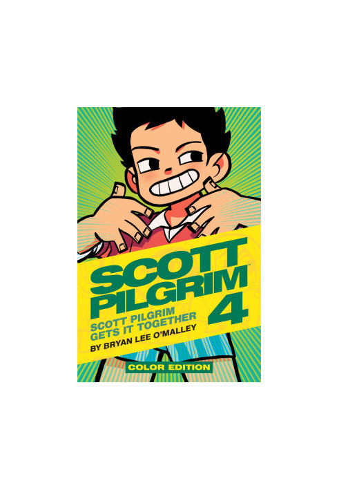 Scott Pilgrim Gets It Together (Scott Pilgrim, 4)