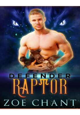 Defender Raptor (Protection, Inc: Defenders, 2)