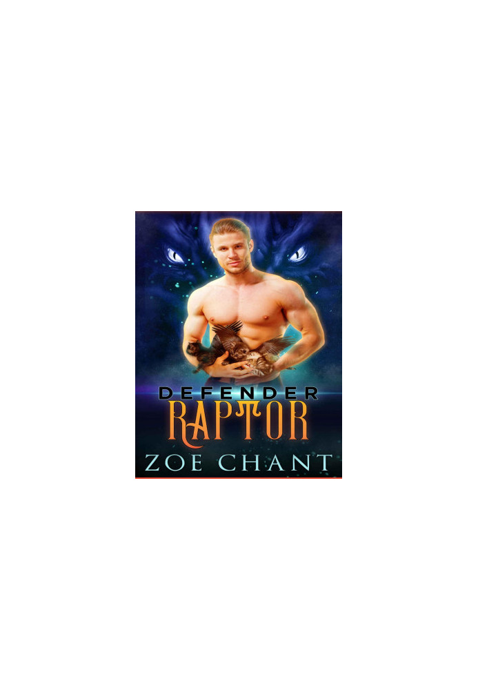 Defender Raptor (Protection, Inc: Defenders, 2)
