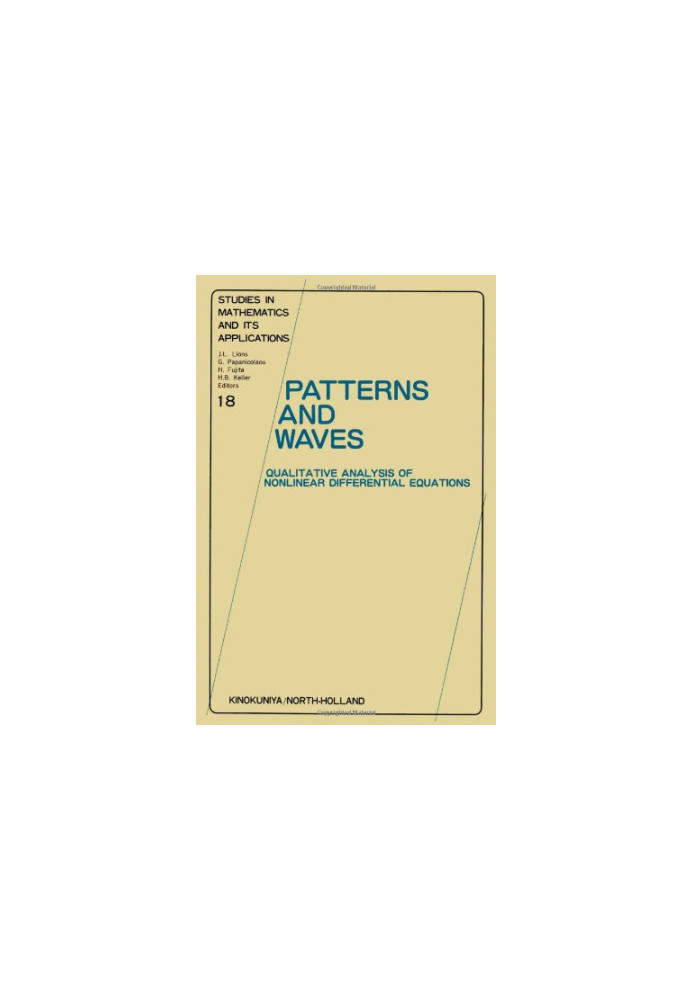 Patterns and waves: Qualitative analysis of nonlinear differential equations