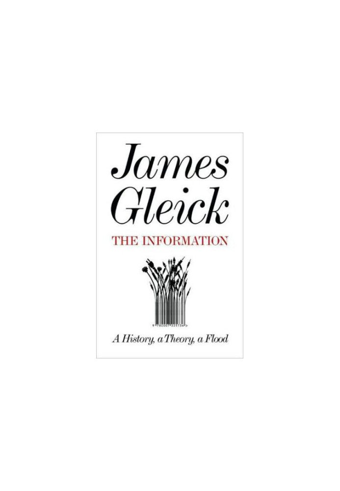 The Information: A History, a Theory, a Flood