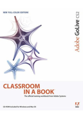 Adobe GoLive CS2: Classroom in a Book