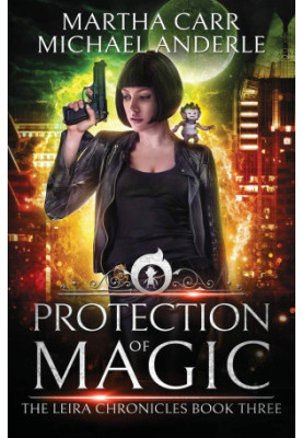 Protection of Magic: The Revelations of Oriceran - The Leira Chronicles, Book 3