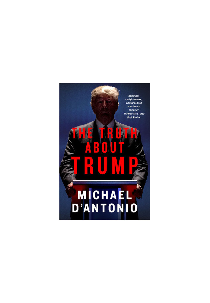 The Truth About Trump