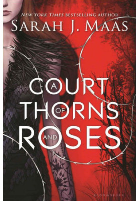 A Court of Thorns and Roses