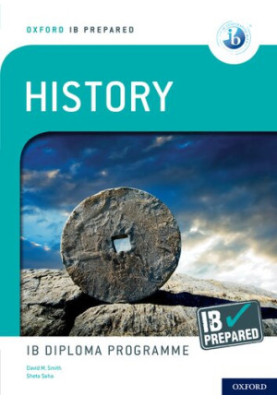 Oxford IB Diploma Programme IB Prepared: History