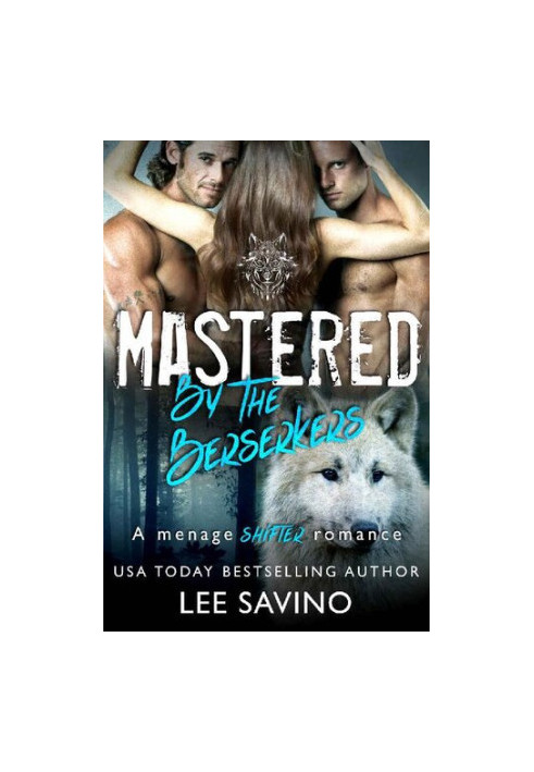 Mastered by the Berserkers (Berserker Brides 13)