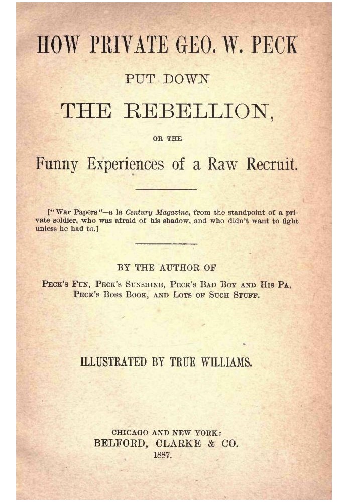 Как рядовой Джордж Пек подавил восстание, или Забавный опыт новобранца - 1887 г.