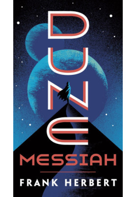 Dune Messiah - Dune 02