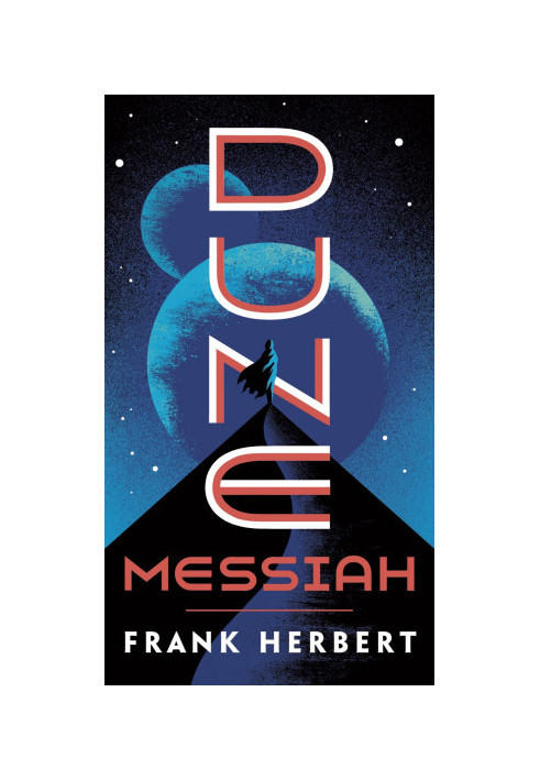 Dune Messiah - Dune 02