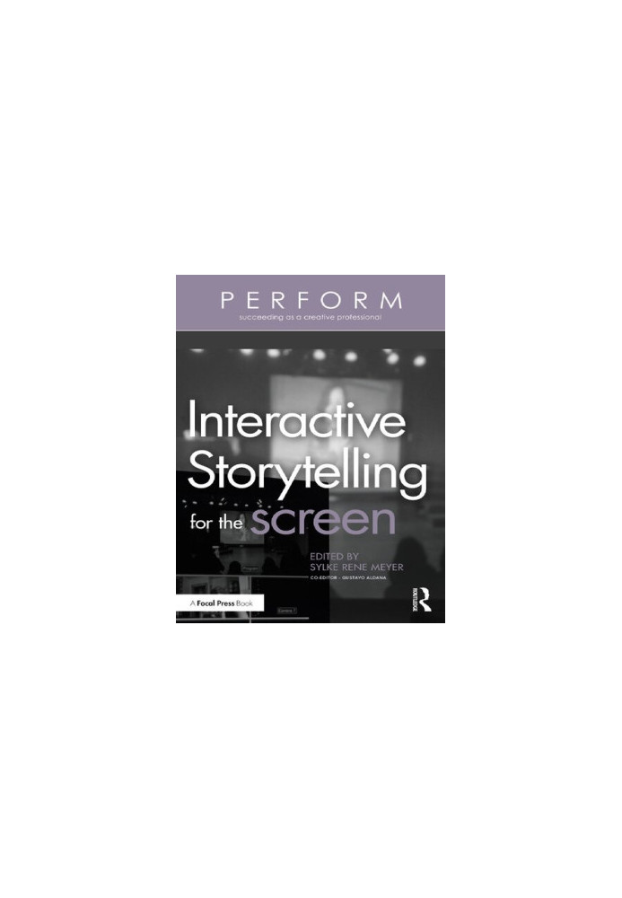 Interactive Storytelling for the Screen (PERFORM)