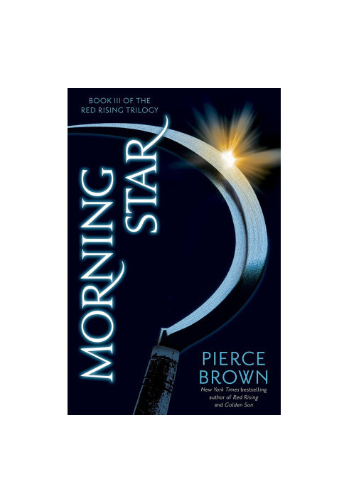 [Red Rising Saga 03] • Morning Star
