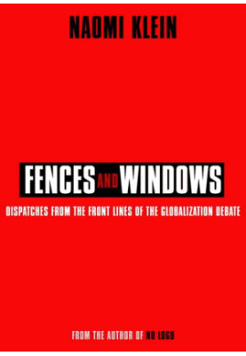 Fences and Windows: Dispatches From the Frontlines of the Globalization Debate