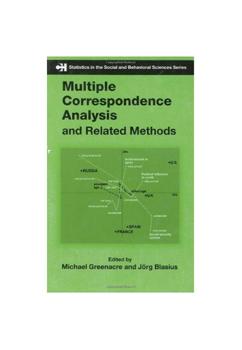 Multiple Correspondence Analysis and Related Methods (Chapman, Hall CRC Statistics in the Social and Behavioral Scie)
