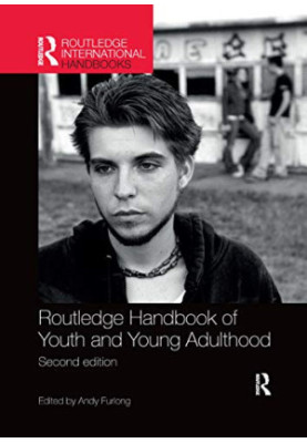 Routledge handbook of youth and young adulthood