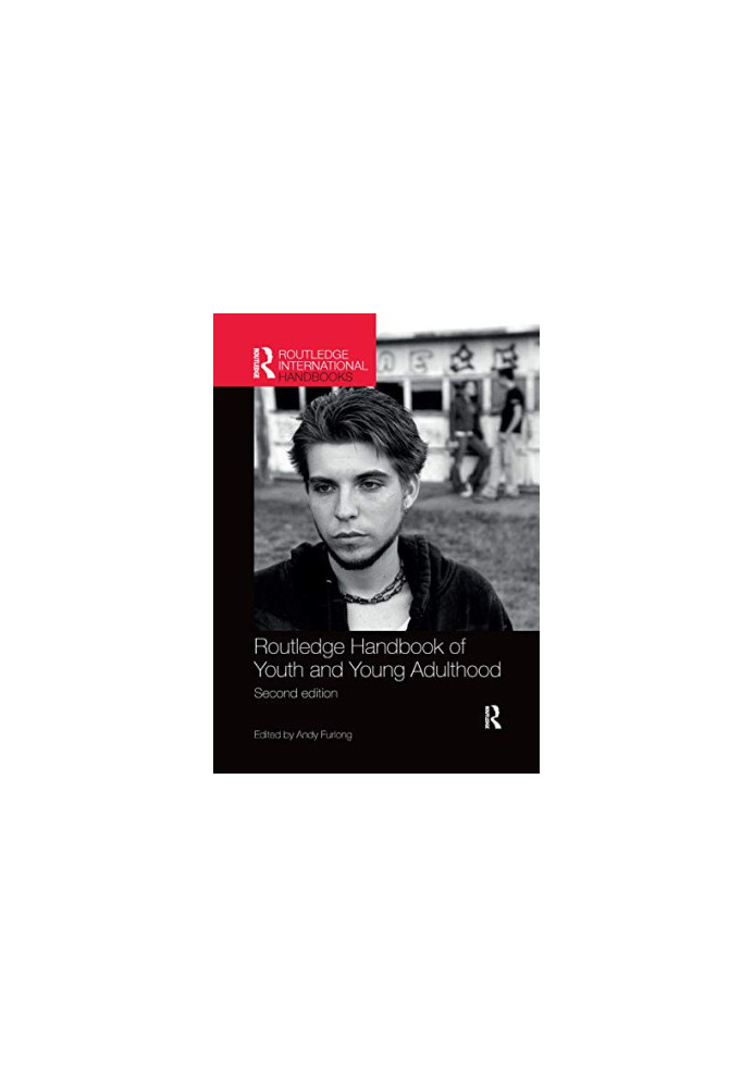 Routledge handbook of youth and young adulthood
