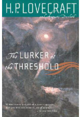 The Lurker at the Threshold