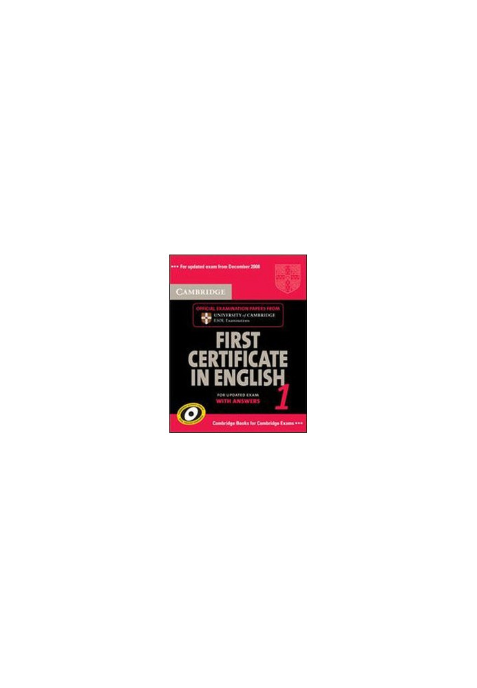 Cambridge First Certificate in English 1 with Answers: Official Examination Papers from University of Cambridge ESOL Examinat
