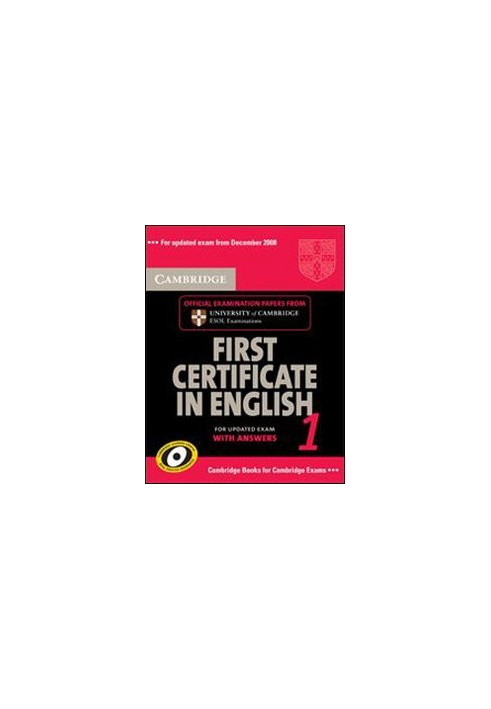 Cambridge First Certificate in English 1 with Answers: Official Examination Papers from University of Cambridge ESOL Examinat