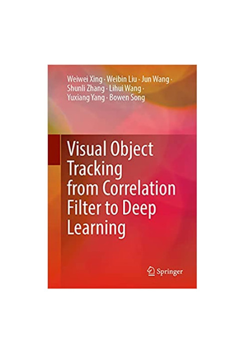 Visual Object Tracking from Correlation Filter to Deep Learning