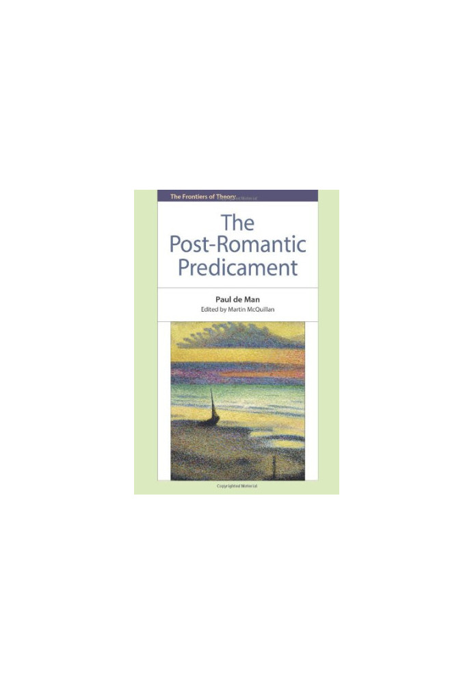 The Post-Romantic Predicament