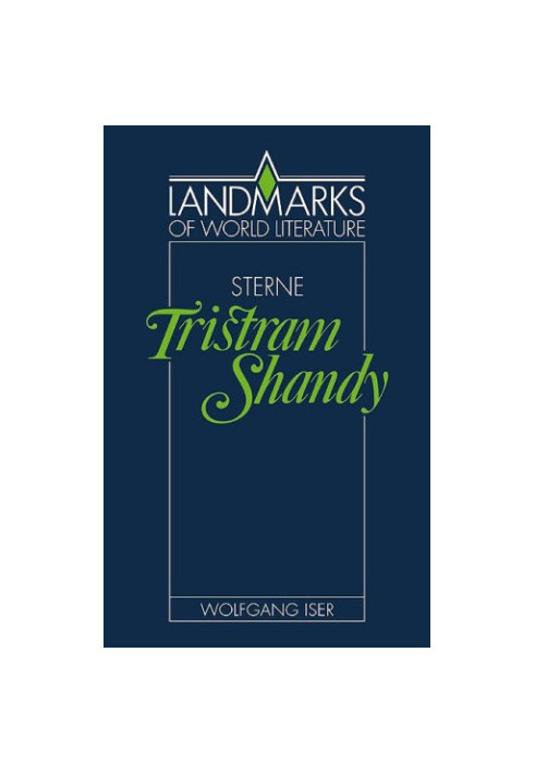 Sterne: Tristram Shandy (Landmarks of World Literature)