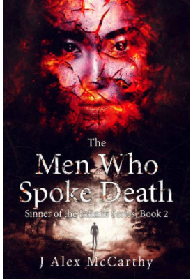 [Sinner of the Infinite 02] • The Men Who Spoke Death