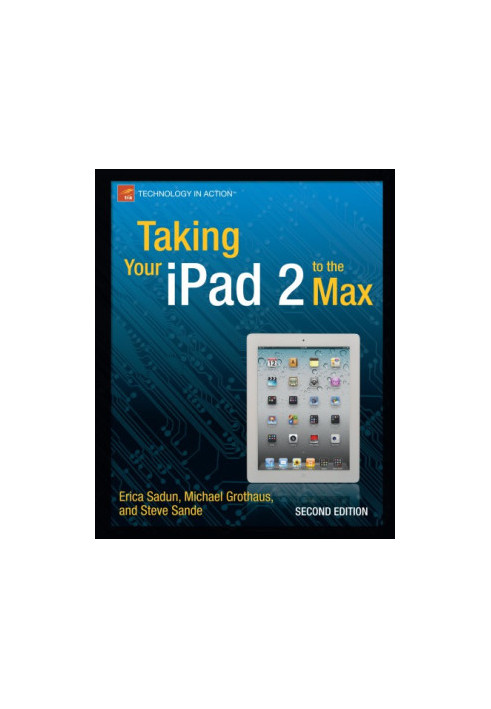 Taking your iPad 2 to the max