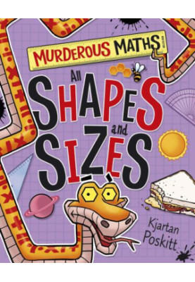 Murderous Maths: All Shapes and Sizes