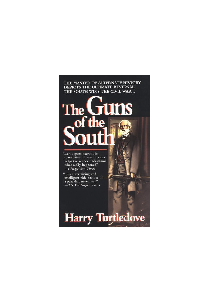 The Guns of the South