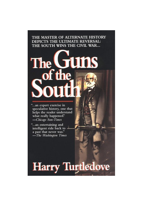The Guns of the South