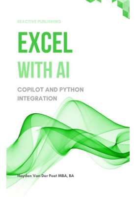 Excel with AI: A Comprehensive Guide to CoPilot and Python Integration