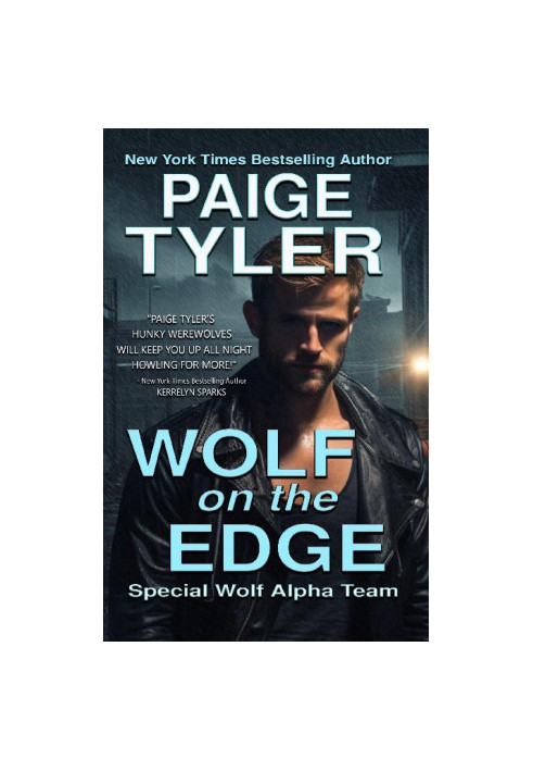 1 - Wolf on the Edge: SWAT: Special Wolf Alpha Team