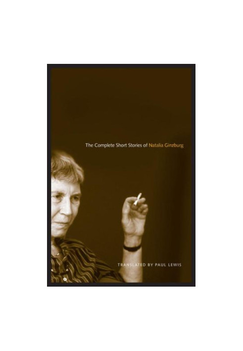 The Complete Short Stories of Natalia Ginzburg