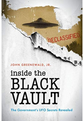 Inside the Black Vault - The Government's UFO Secrets Revealed