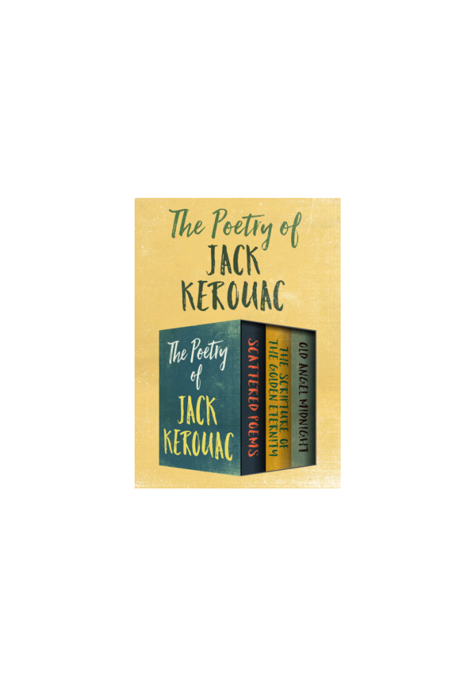 The Poetry of Jack Kerouac