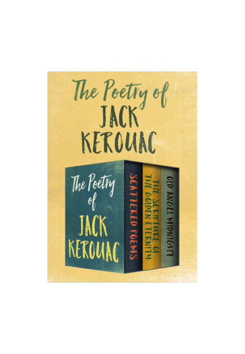 The Poetry of Jack Kerouac