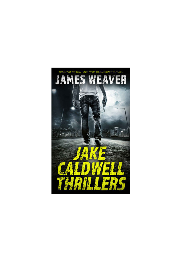 Jake Caldwell Thrillers 1 to 4